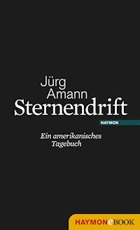 Sternendrift - Jürg Amann - ebook