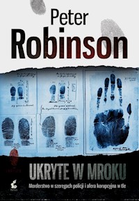 Ukryte w mroku - Peter Robinson - książka