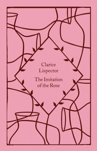 The Imitation of the Rose - Lispector Clarice - książka