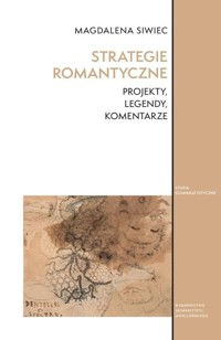 Strategie romantyczne - Siwiec Magdalena - książka