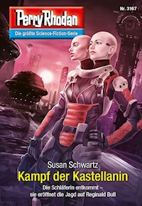 Perry Rhodan 3167: Kampf der Kastellanin -  Susan Schwartz - ebook