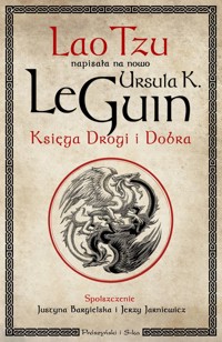 Księga Drogi i Dobra - Ursula K. LeGuin - książka