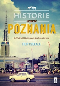 Historie warte poznania - Czekała Filip - książka