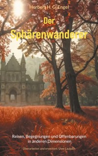 Der Sphärenwanderer - Herbert H. G. Engel - ebook