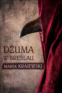 Dżuma w Breslau - Marek Krajewski - ebook + książka