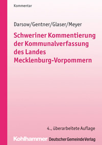 Schweriner Kommentierung der Kommunalverfassung des Landes Mecklenburg-Vorpommern - Klaus Michael Glaser - ebook