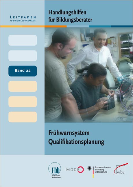 Handlungshilfen für Bildungsberater: Frühwarnsystem Qualifikationsplanung
