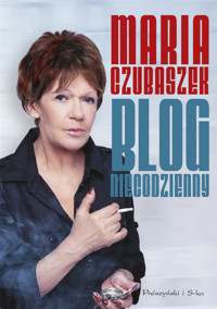 Blog niecodzienny - Maria Czubaszek - ebook + książka