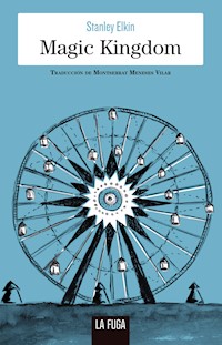 Magic Kingdom - Stanley Elkin - ebook