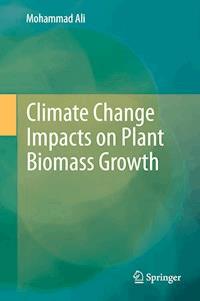 Climate Change Impacts on Plant Biomass Growth - Mohammad Ali - ebook