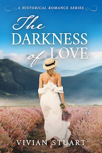 The Darkness of Love - Vivian Stuart - ebook