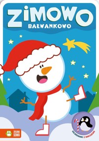 Zimowo bałwankowo Kolorowanki z naklejkami -  - książka