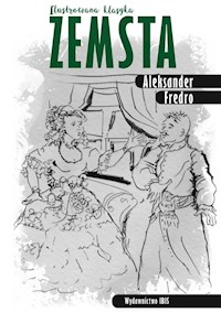 Zemsta Ilustrowana klasyka - Aleksander Fredro - książka