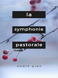 La Symphonie pastorale - André Gide - ebook
