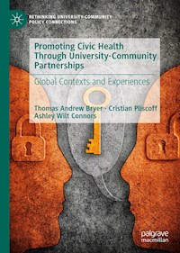 Promoting Civic Health Through University-Community Partnerships - Thomas Andrew Bryer - ebook