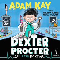 Dexter Procter. 10-letni doktor - Adam Kay - audiobook + książka