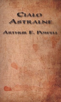 Ciało astralne - Powell Arthur E. - książka