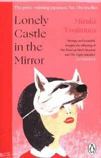Lonely Castle in the Mirror - Tsujimura Mizuki - książka