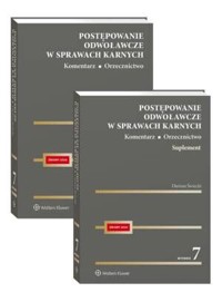 Postępowanie odwoławcze w sprawach karnych. Komentarz. Orzecznictwo - Dariusz Świecki - książka