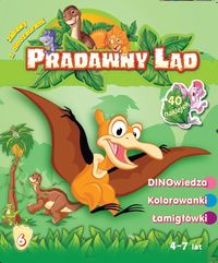 Pradawny Ląd 6 Zabawy z dinozaurami -  - książka