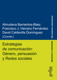 Estrategias de comunicación: Género, persuasión y Redes sociales - Almudena Barrientos-Baez - ebook