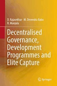 Decentralised Governance, Development Programmes and Elite Capture - D. Rajasekhar - ebook