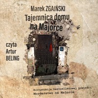Tajemnica domu na Majorce - Zgaiński Marek - ebook + audiobook