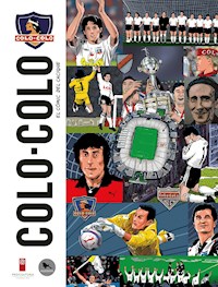 Colo-Colo el cómic del cacique - Sebastián Olivero - ebook