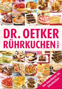 Rührkuchen von A-Z - Dr. Oetker - ebook