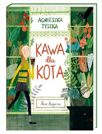 Kawa dla kota - Agnieszka Tyszka - książka