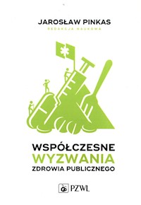 Współczesne wyzwania zdrowia publicznego -  - książka