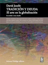 Tradición y deuda - David Joselit - ebook