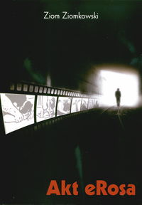 Akt eRosa - Ziomkowski Ziom - książka