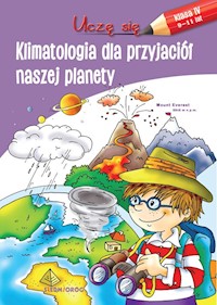 Uczę się Klimatologia dla przyjaciół naszej planety -  - książka