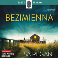 Josie Quinn. Bezimienna - Regan Lisa - audiobook