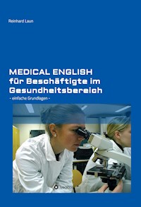 Medical English für Beschäftigte im Gesundheitsbereich - Reinhard Laun - ebook