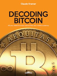 Decoding Bitcoin - Claude Kramer - ebook