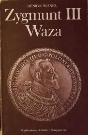 Zygmunt III Waza - Henryk Wisner - ebook