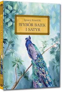 Wybór bajek i satyr - Ignacy Krasicki - książka