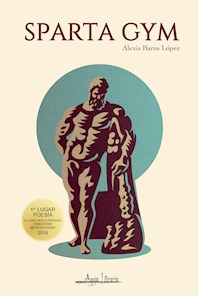 Sparta Gym - Alexis Baros López - ebook