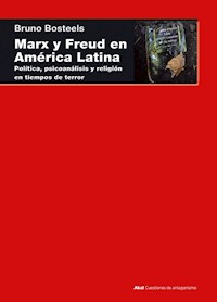 Marx y Freud en América Latina - Bruno Bosteels - ebook