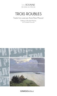 Trois roubles - Ivan Bounine - ebook