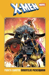 X-Men Punkty zwrotne Śmiertelne przyciągania - Peterson Brandon - książka