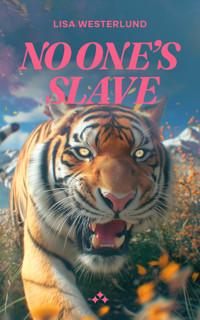 No One's Slave - Lisa Westerlund - ebook