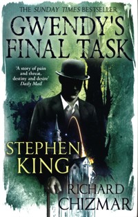 Gwendy's Final Task - Stephen King, Chizmar Richard - książka