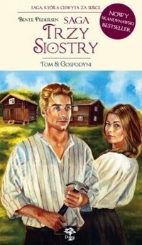 Trzy siostry: Gospodyni - Bente Pedersen - ebook