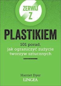 Zerwij z plastikiem - Dyer Harriet - książka