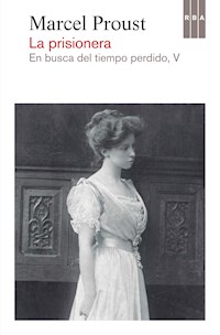 La prisionera - Proust Marcel - ebook