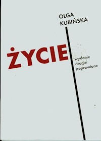 Życie - Kubińska Olga - książka