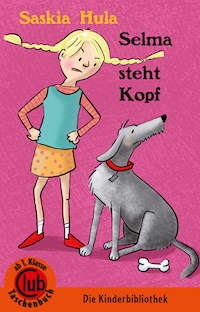 Selma steht Kopf - Saskia Hula - ebook